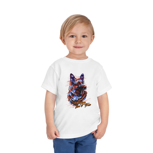 Freedom Isn't Free - Toddler Short Sleeve Tee