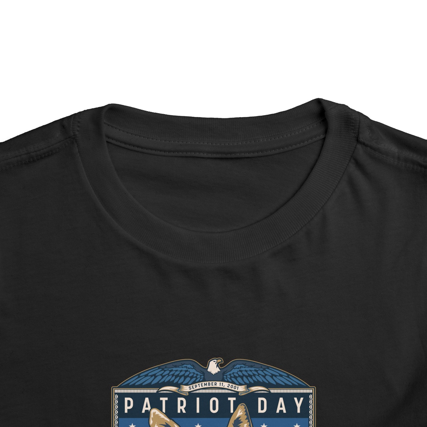 Patriot Day 9/11 - Toddler Short Sleeve Tee