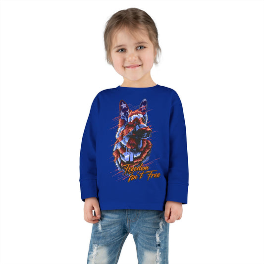 Freedom Isn't Free - Toddler Long Sleeve Tee